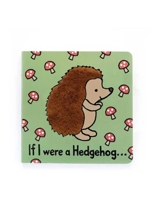 If I Were A Hedgehog Book